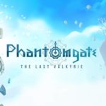 Phantomgate : The Last Valkyrie
