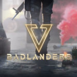 NetEase Games、新作対戦サバイバルシューター「Badlanders」を発表し全世界で事前登録受付を開始